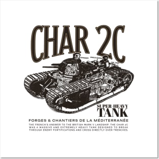 CHAR 2C - WW1 French Heavy Tank Posters and Art